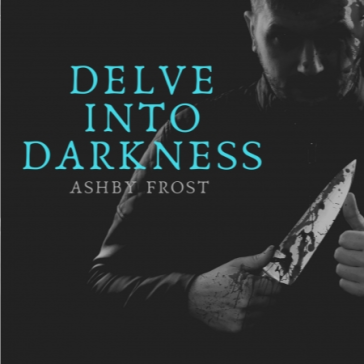 Delve Into Darkness