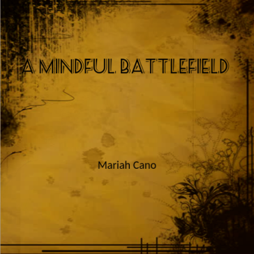 A Mindful Battlefield