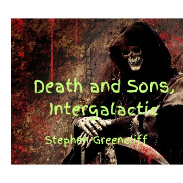 Death and Sons, Intergalactic