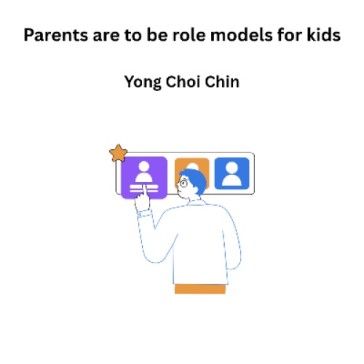 Parents are to be role models for kids