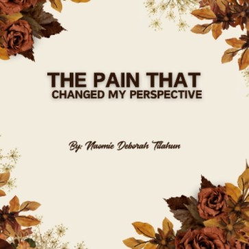 The Pain That Changed My Perspective