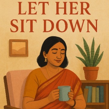 Let Her Sit Down